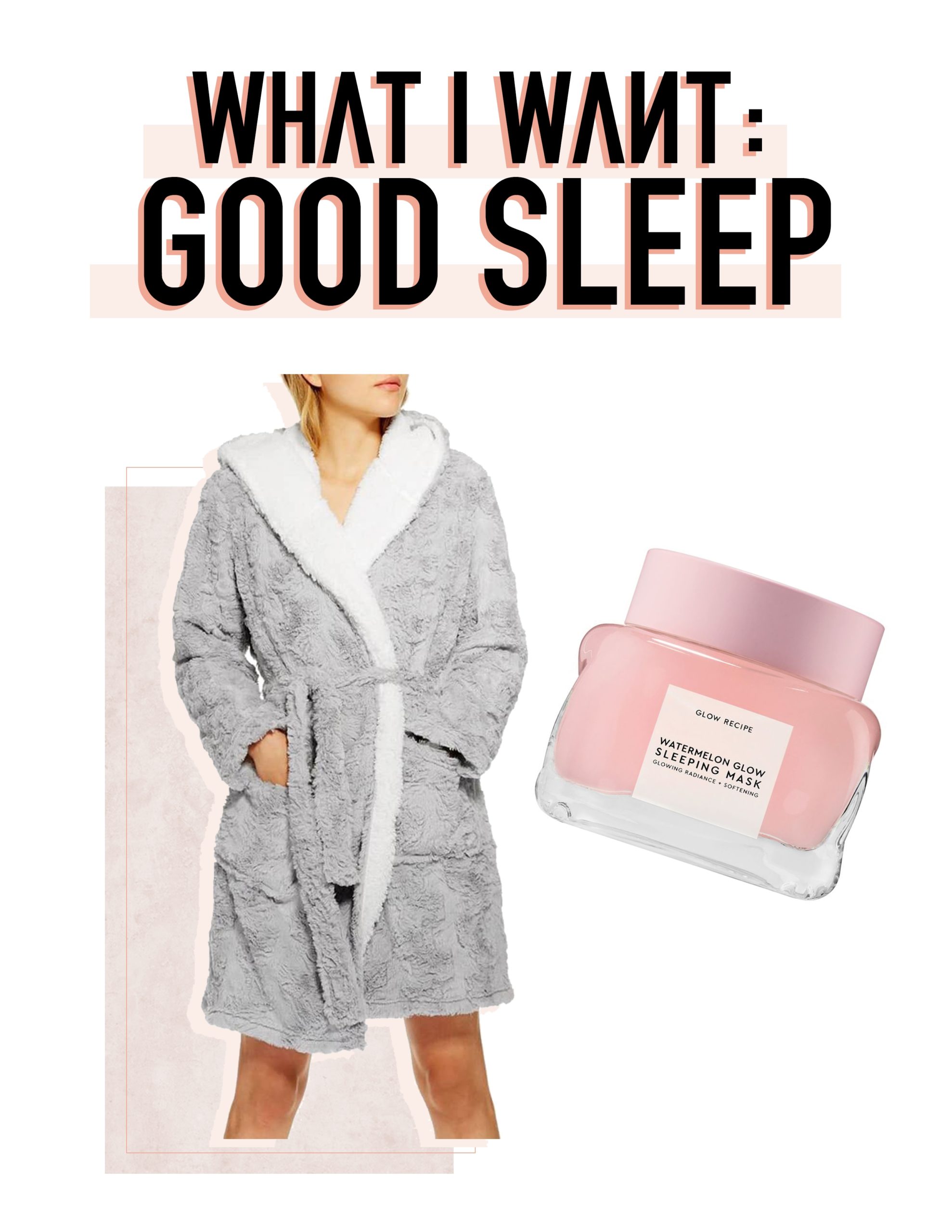 What I Want: Good Sleep