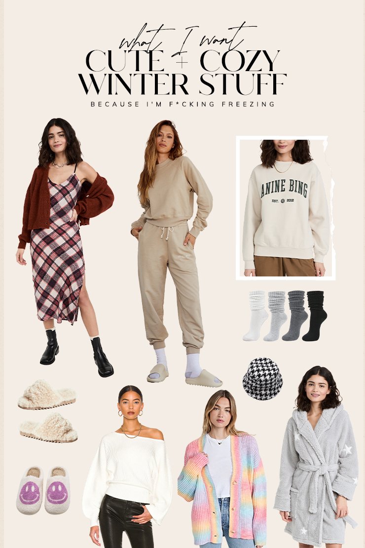 WHAT I WANT: CUTE + COZY WINTER STUFF