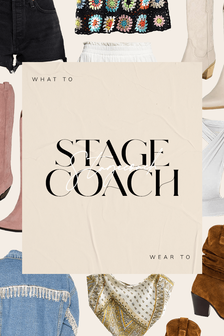 WHAT TO WEAR TO STAGECOACH